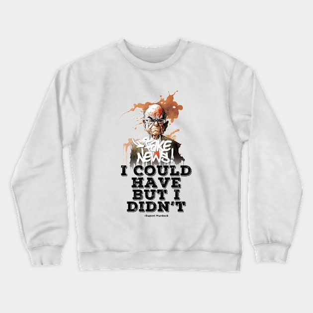 Rupert Murdoch Fake News No. 1 Crewneck Sweatshirt by Puff Sumo